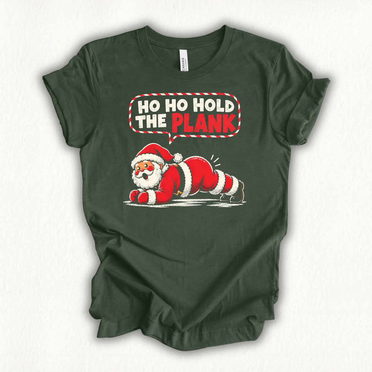 Ho Ho Hold The Plank T-shirt