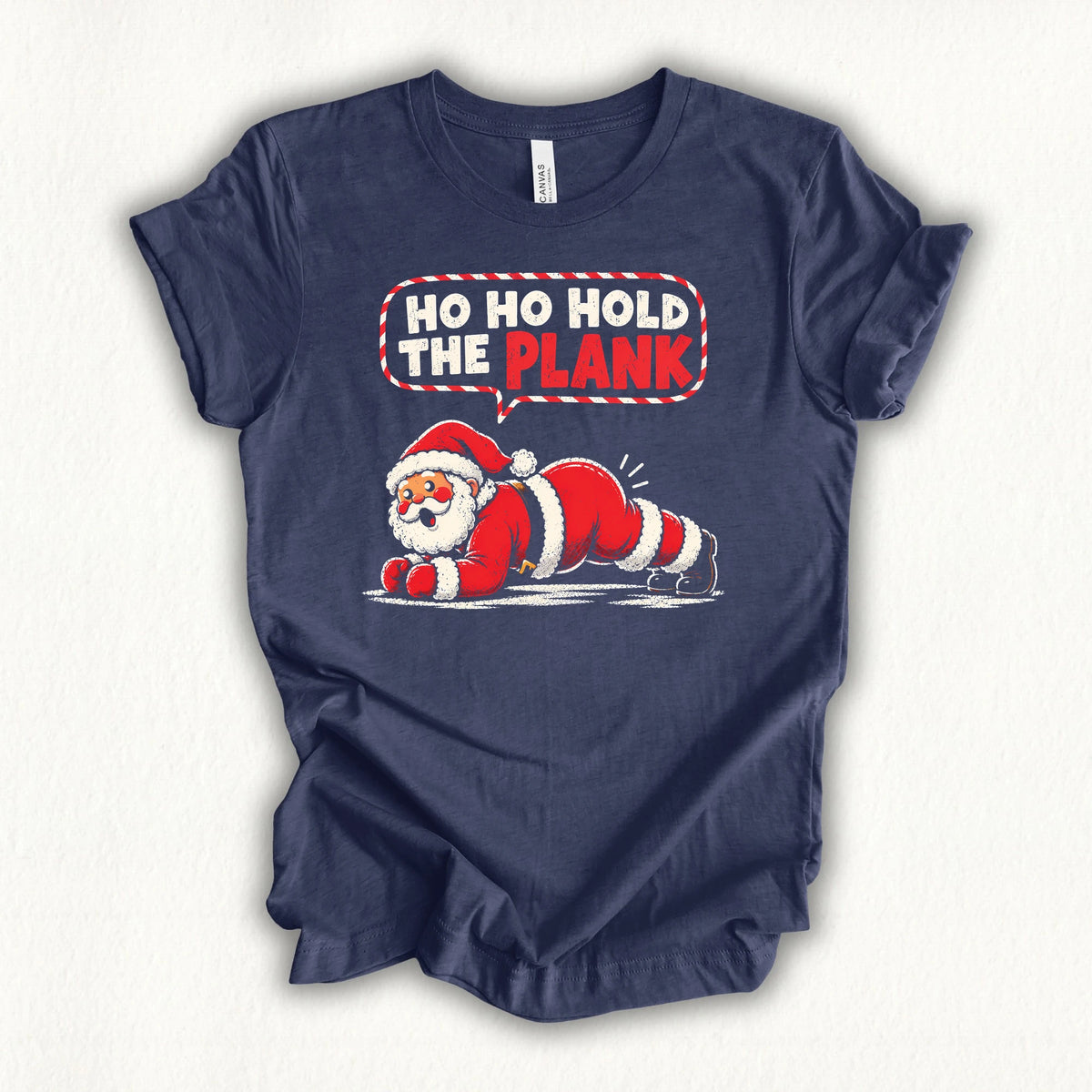 Ho Ho Hold The Plank T-shirt