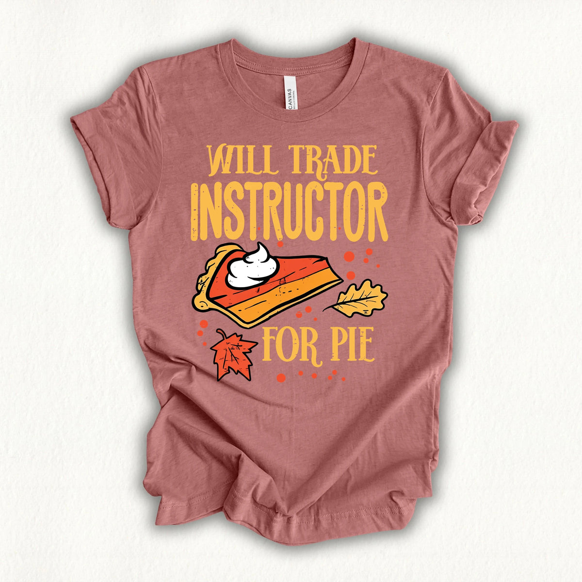 Trade Instructor Pie T-shirt