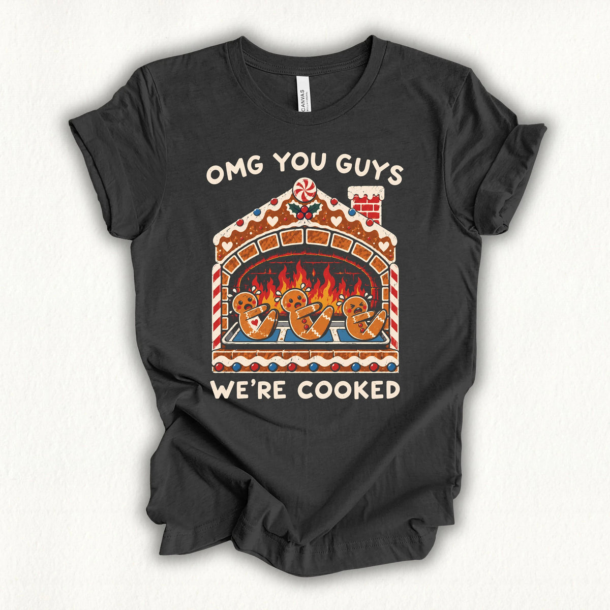 We're Cooked T-shirt