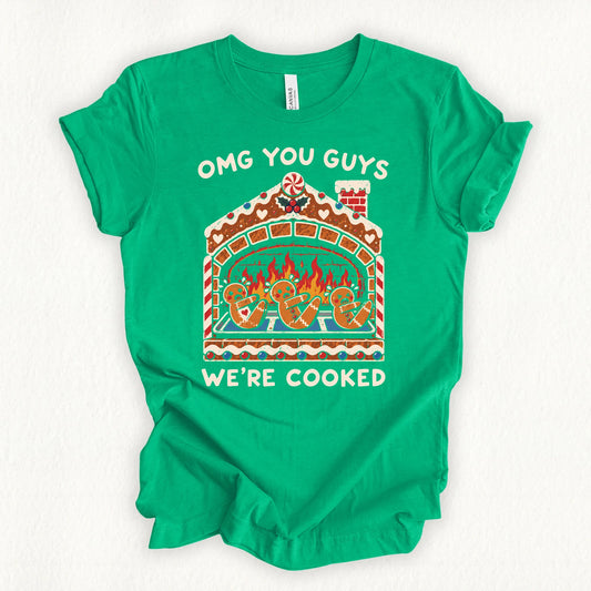 We're Cooked T-shirt