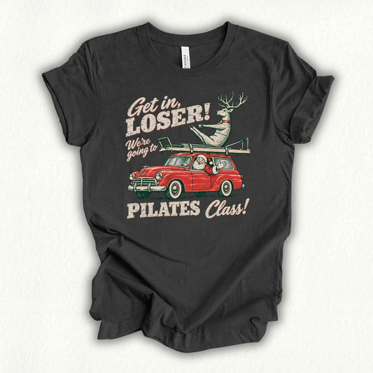 Get in Pilates Class T-shirt