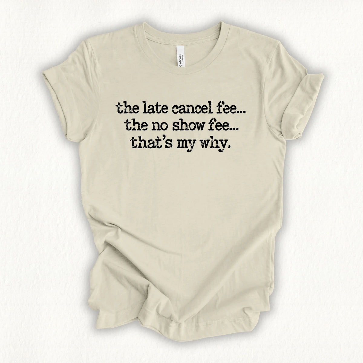 My Why T-shirt