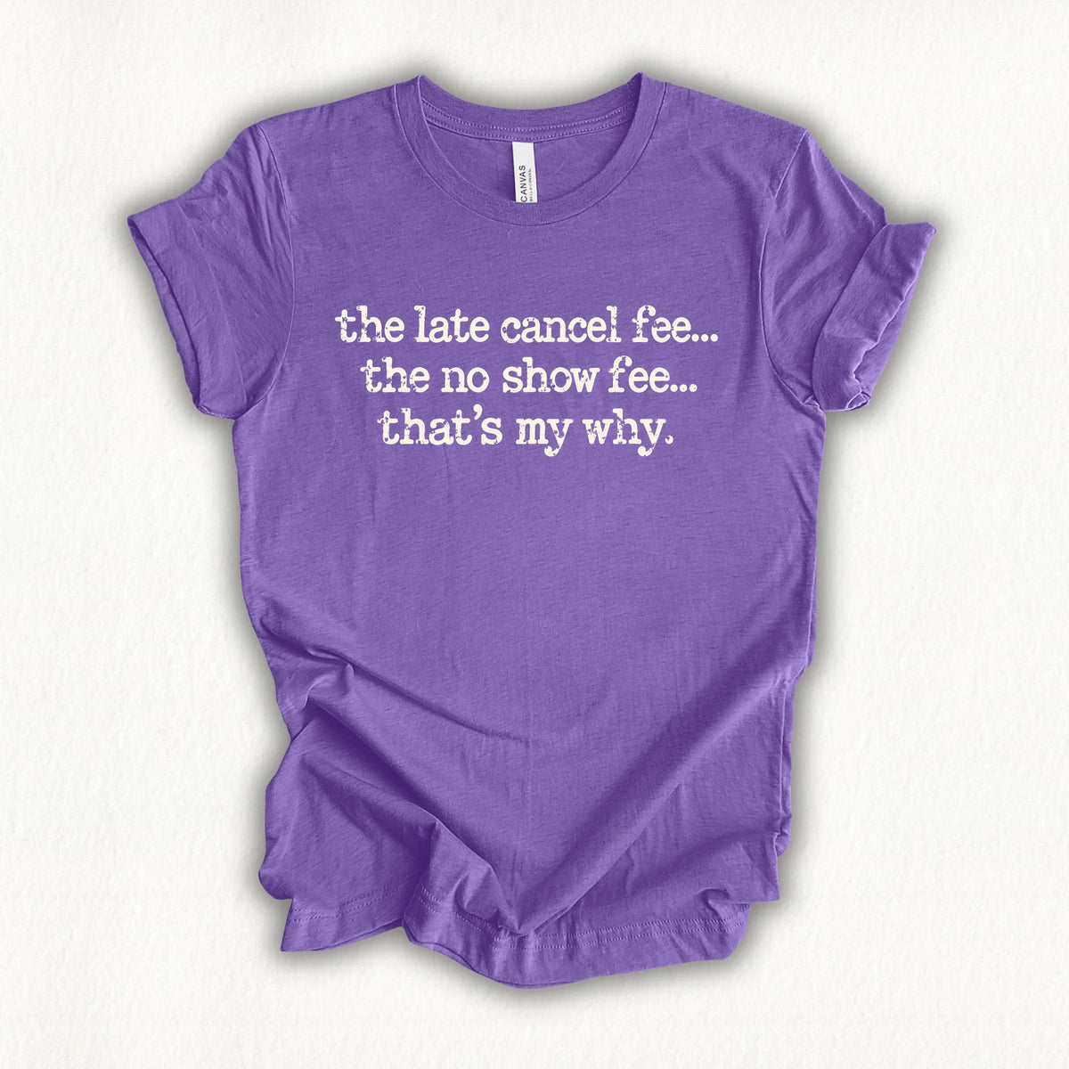 My Why T-shirt