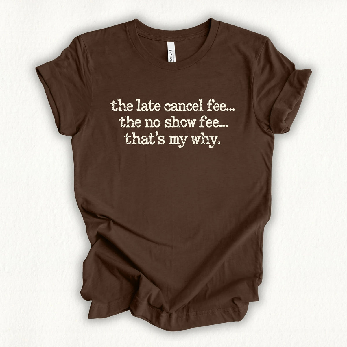 My Why T-shirt