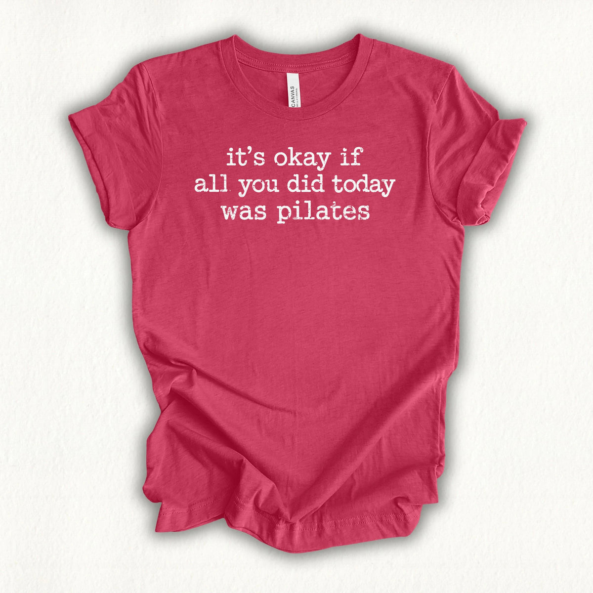 Pilates All Day T-shirt