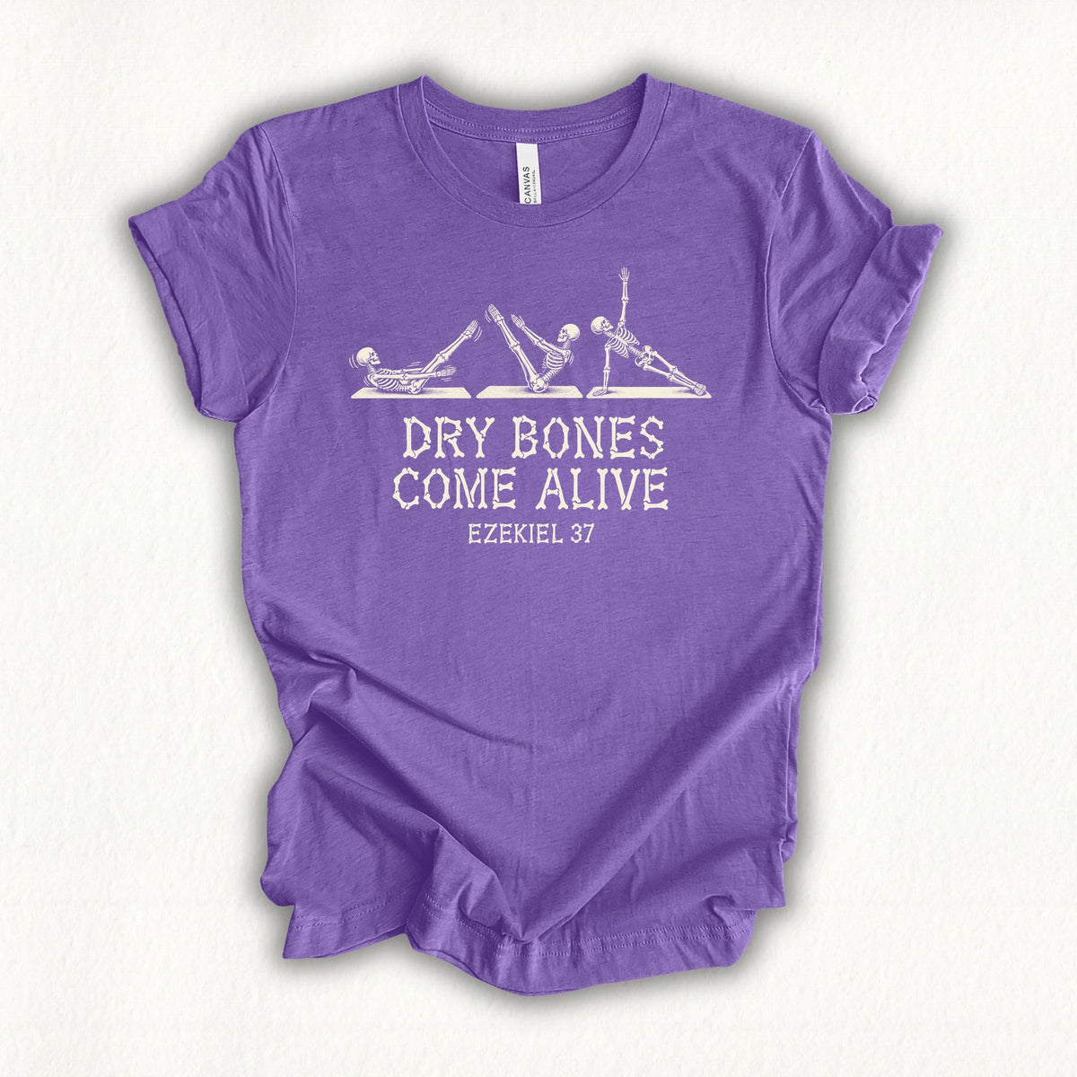 Dry Bones Come Alive T-shirt
