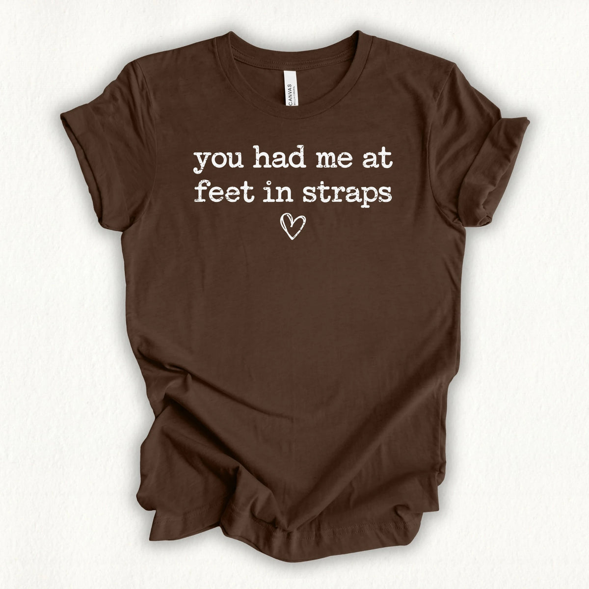Feet In Straps Love T-shirt