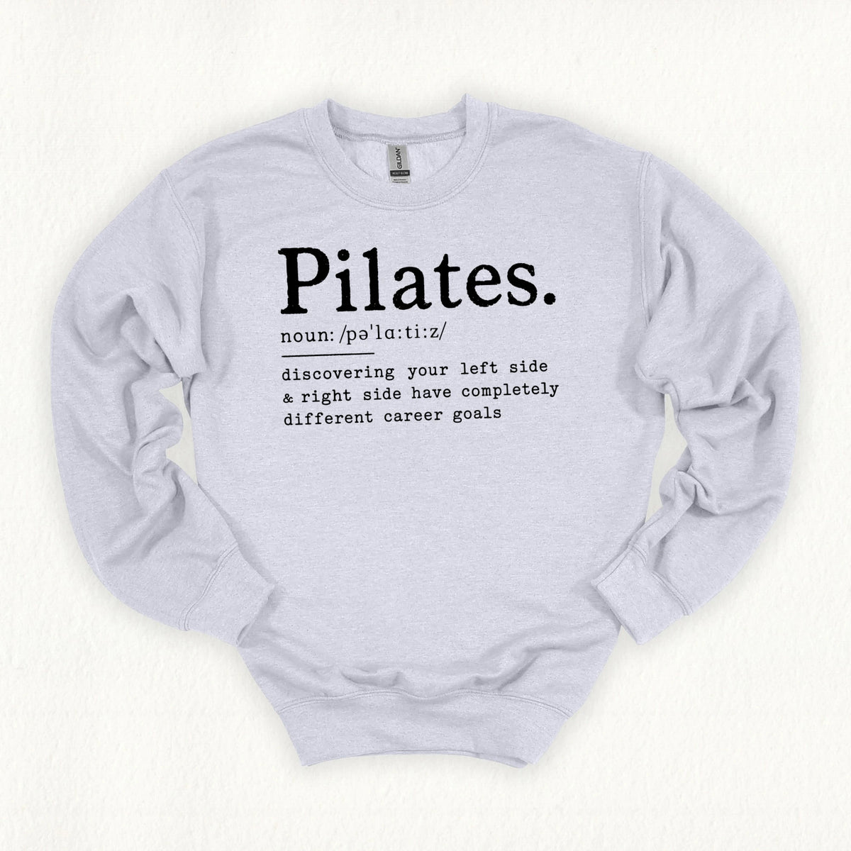Pilates Definition Sweatshirt