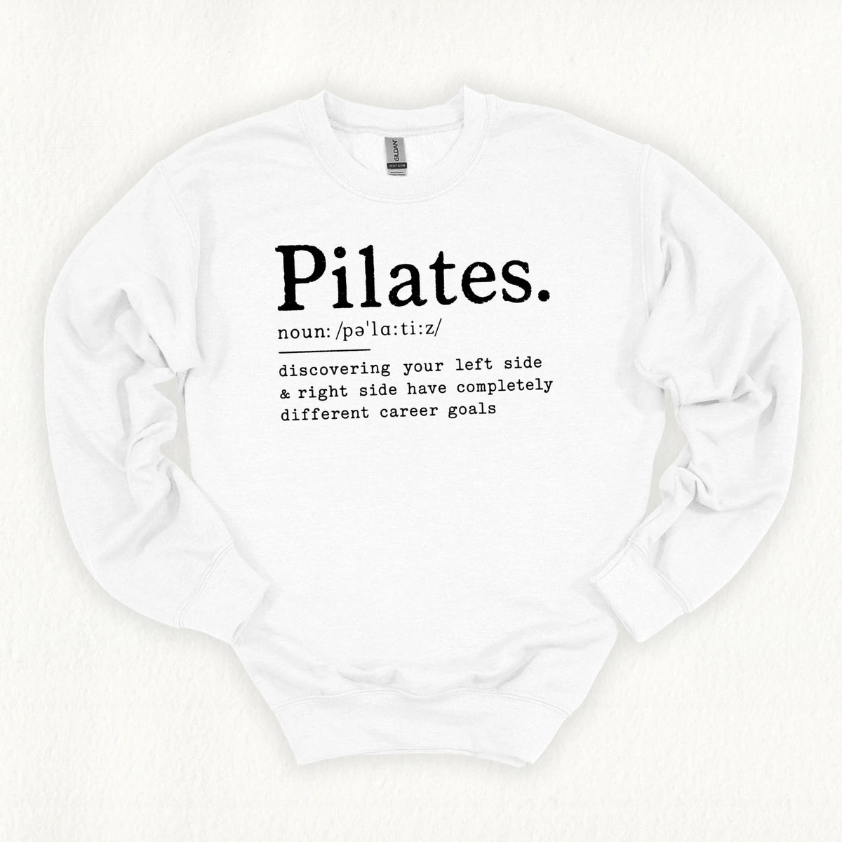 Pilates Definition Sweatshirt