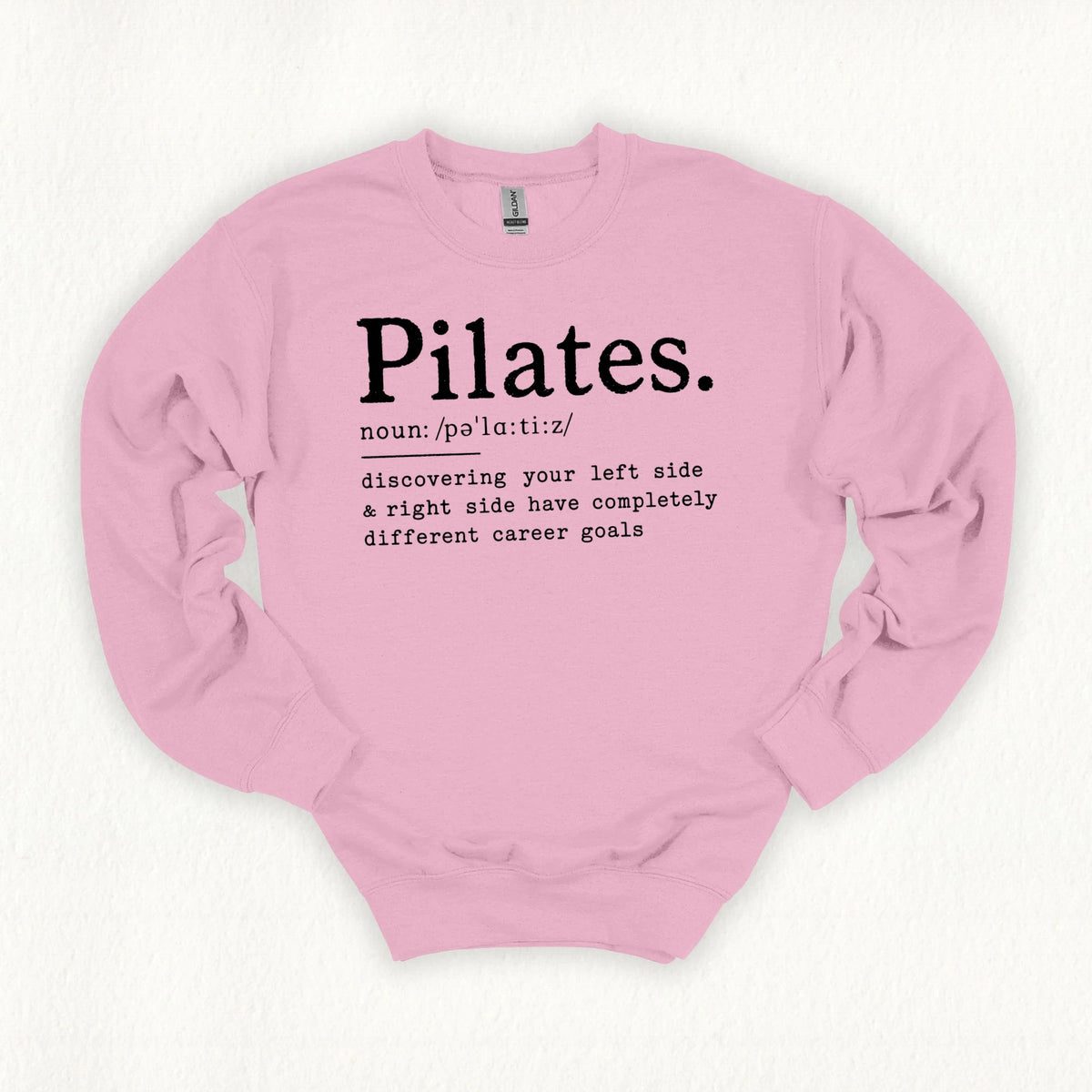 Pilates Definition Sweatshirt