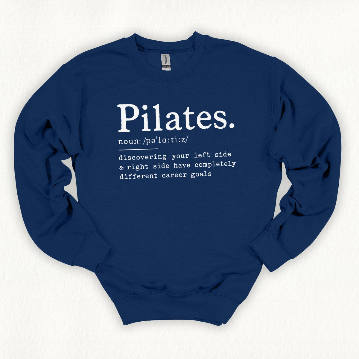 Pilates Definition Sweatshirt
