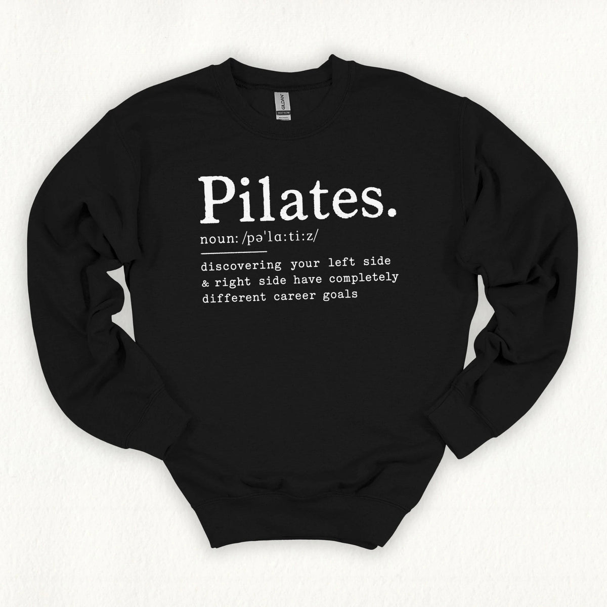 Pilates Definition Sweatshirt