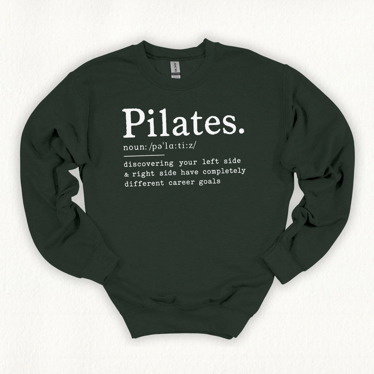 Pilates Definition Sweatshirt