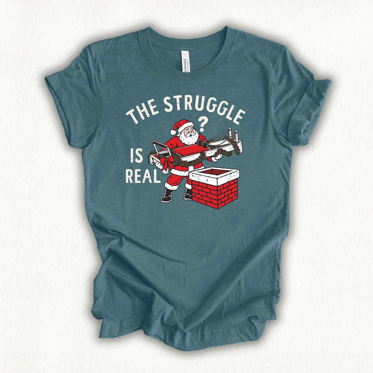 Struggle Is Real T-shirt