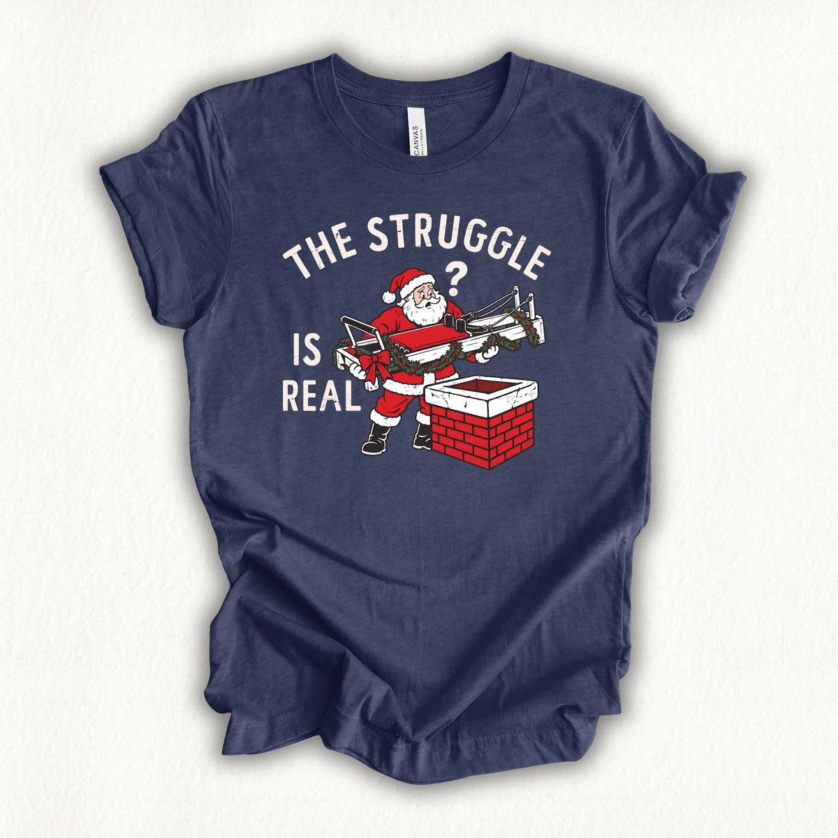 Struggle Is Real T-shirt