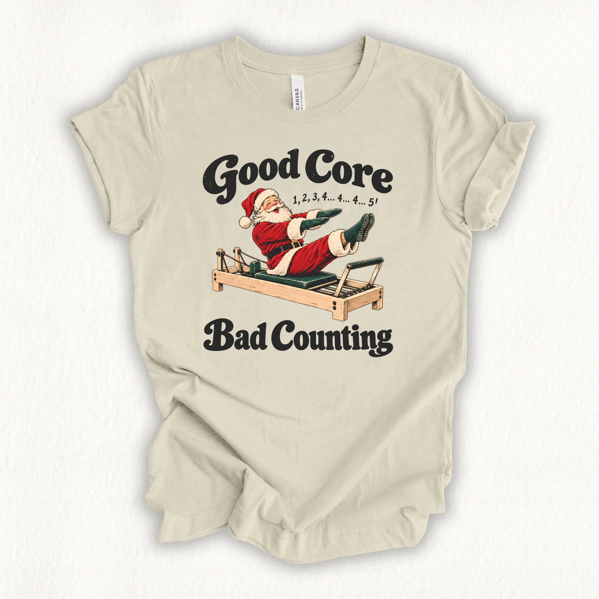 Good Core Bad Counting T-shirt