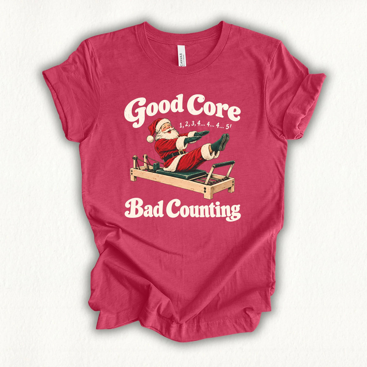 Good Core Bad Counting T-shirt