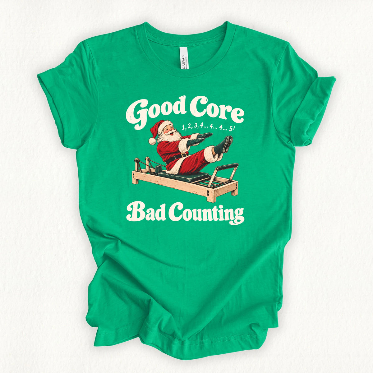 Good Core Bad Counting T-shirt
