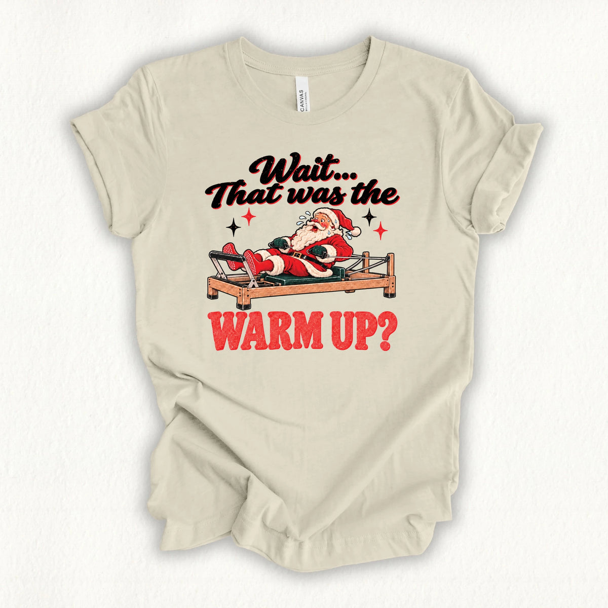 That Was Warm Up T-shirt