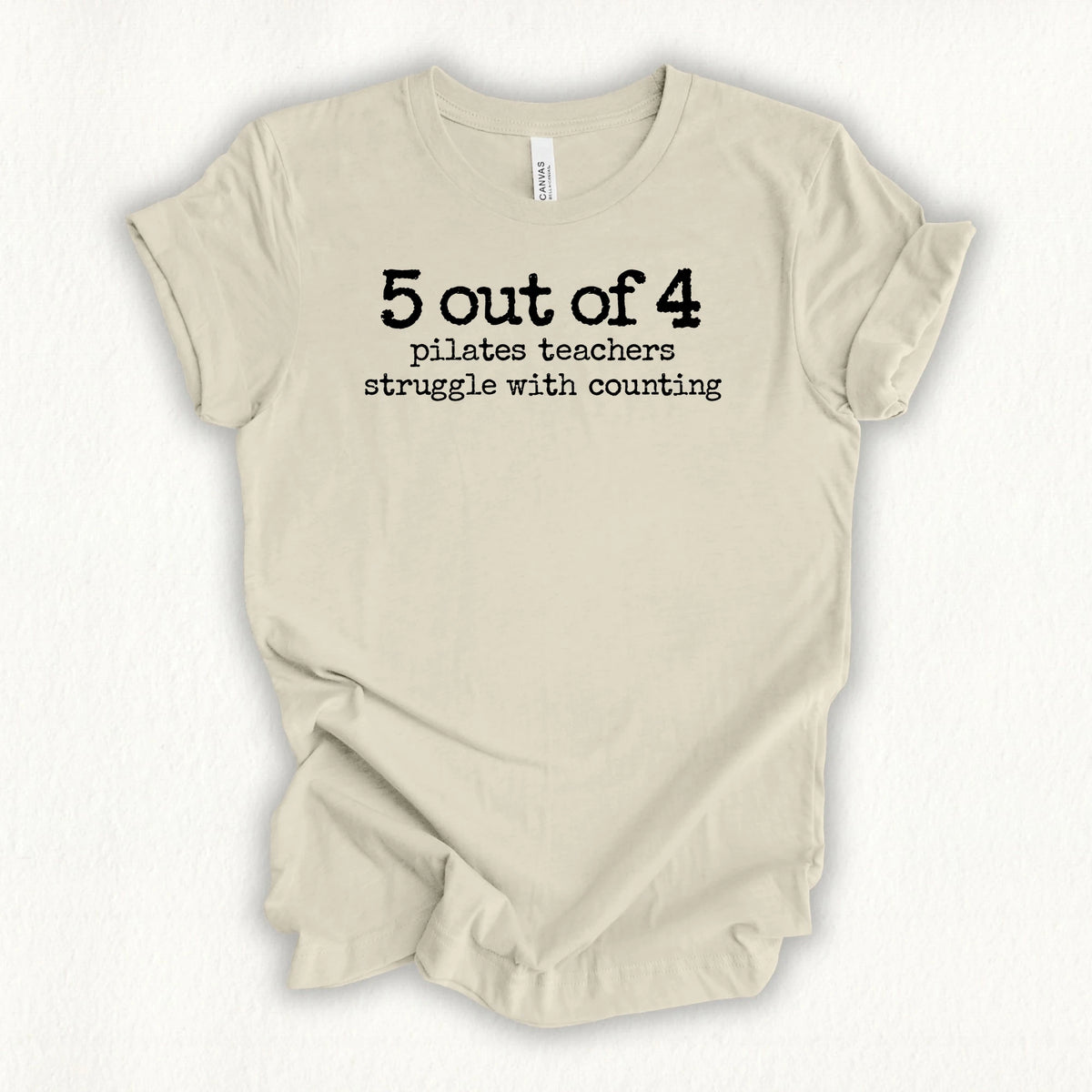 5 Out of 4 Teachers T-shirt