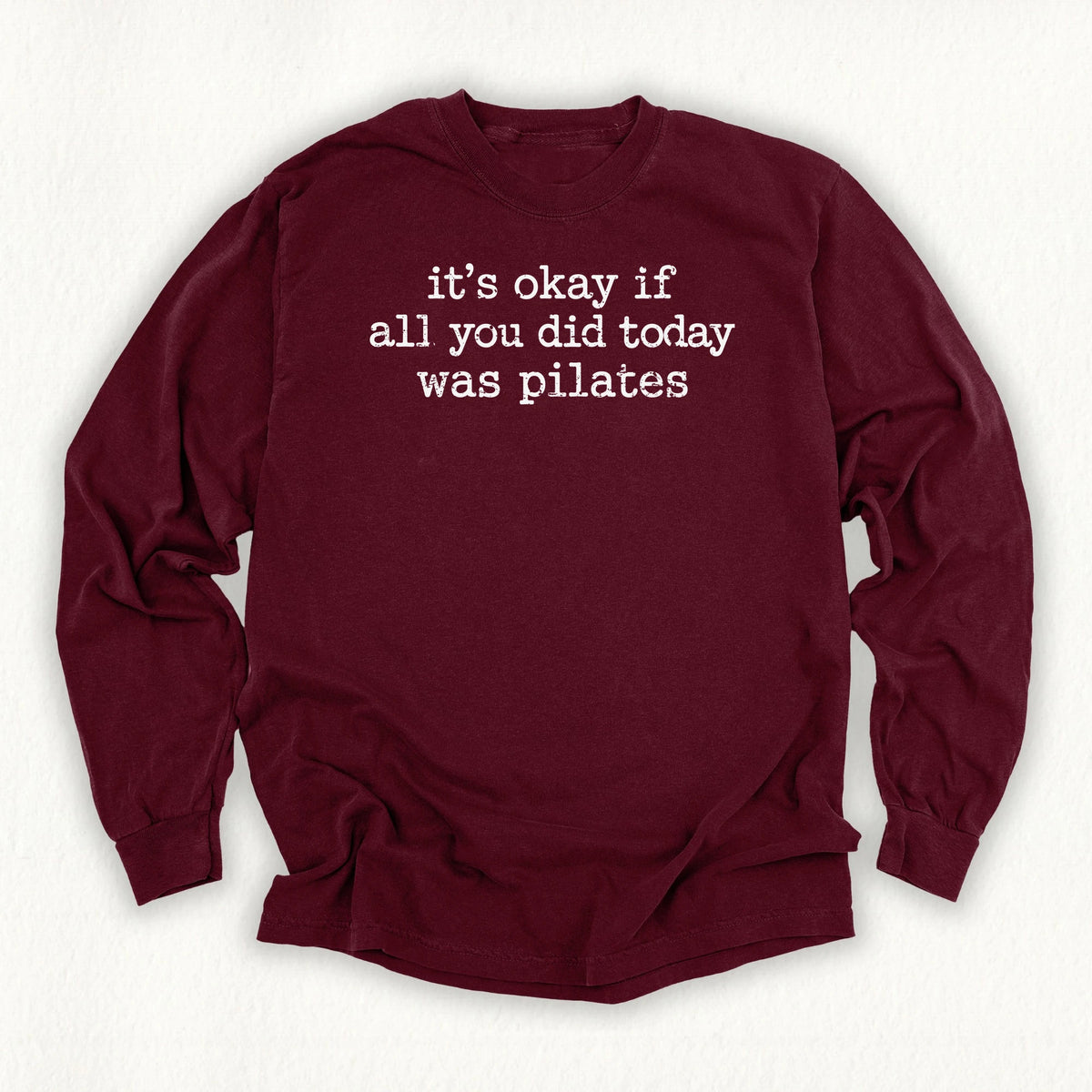 Pilates All Day Long Sleeve T-shirt