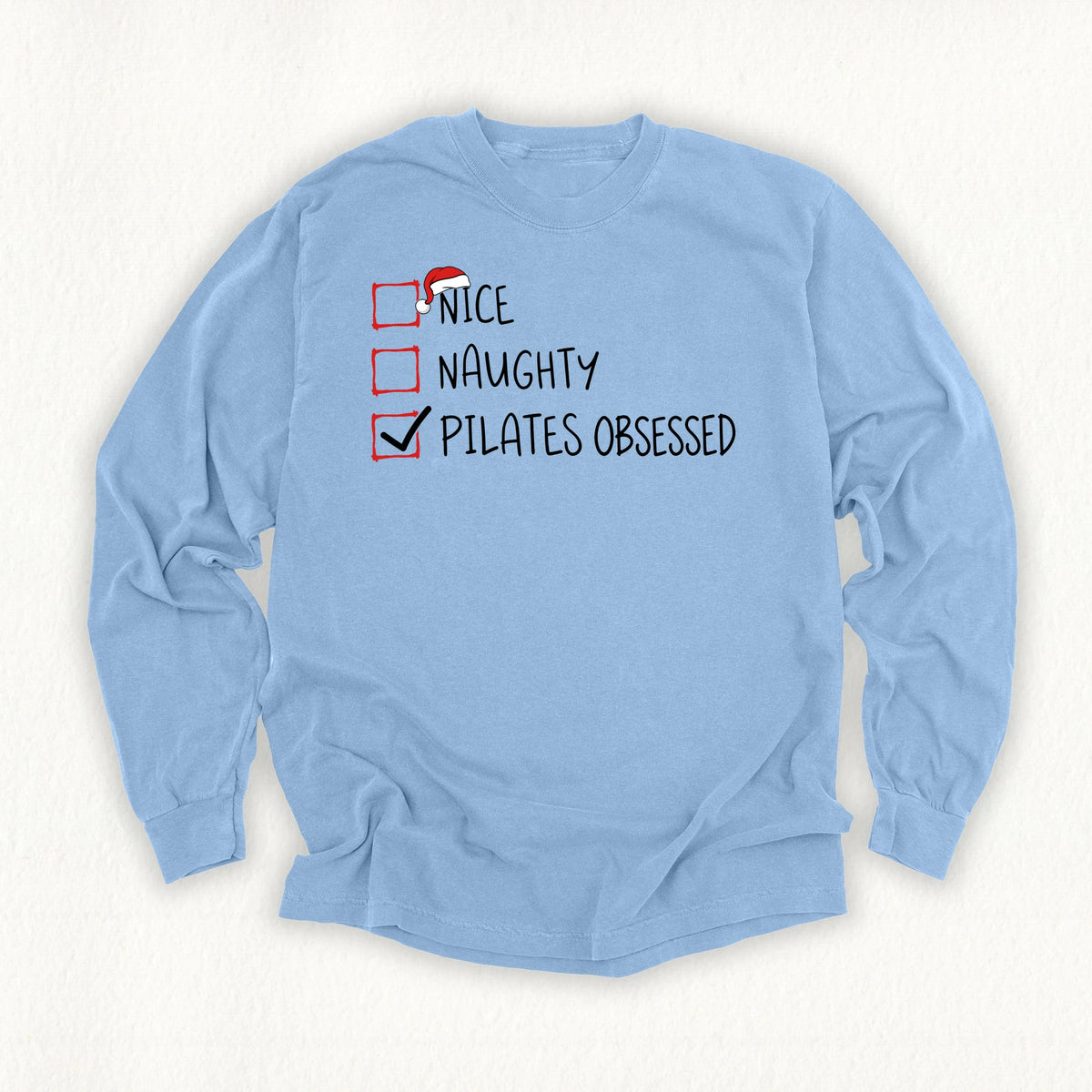 Pilates Obsessed Long Sleeve T-shirt