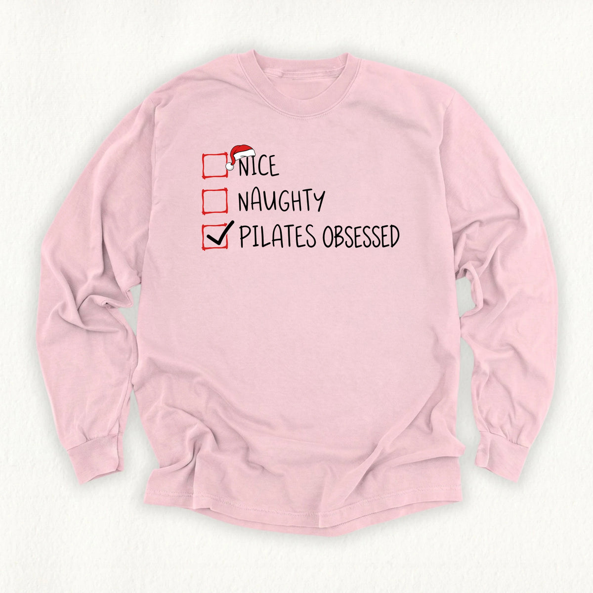 Pilates Obsessed Long Sleeve T-shirt