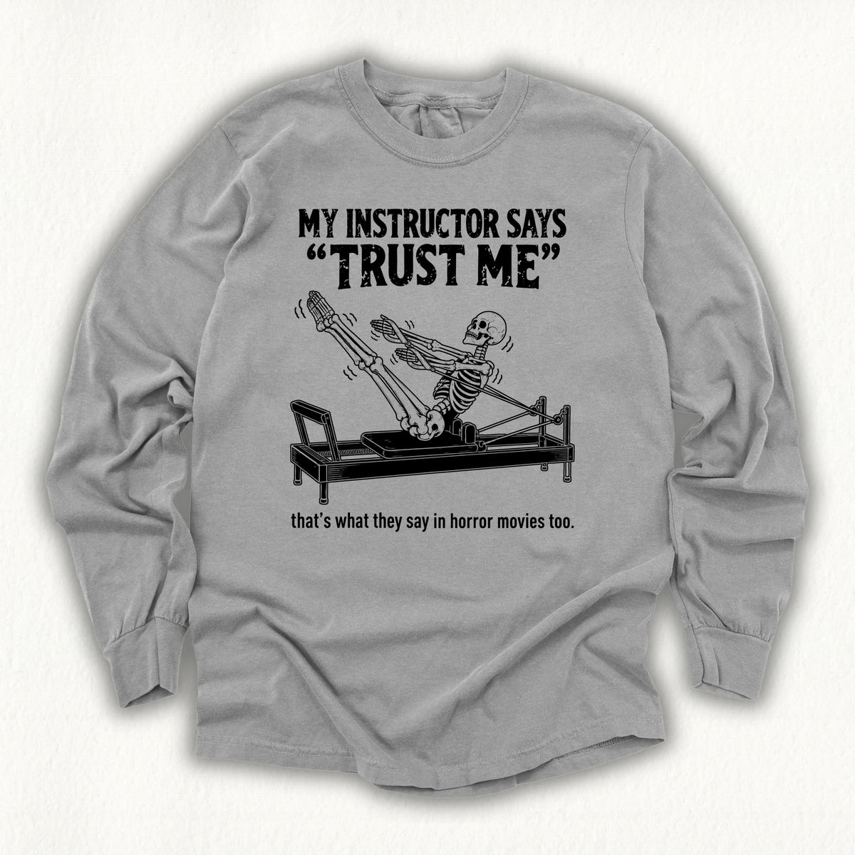 Horror Trust Me Long Sleeve T-shirt