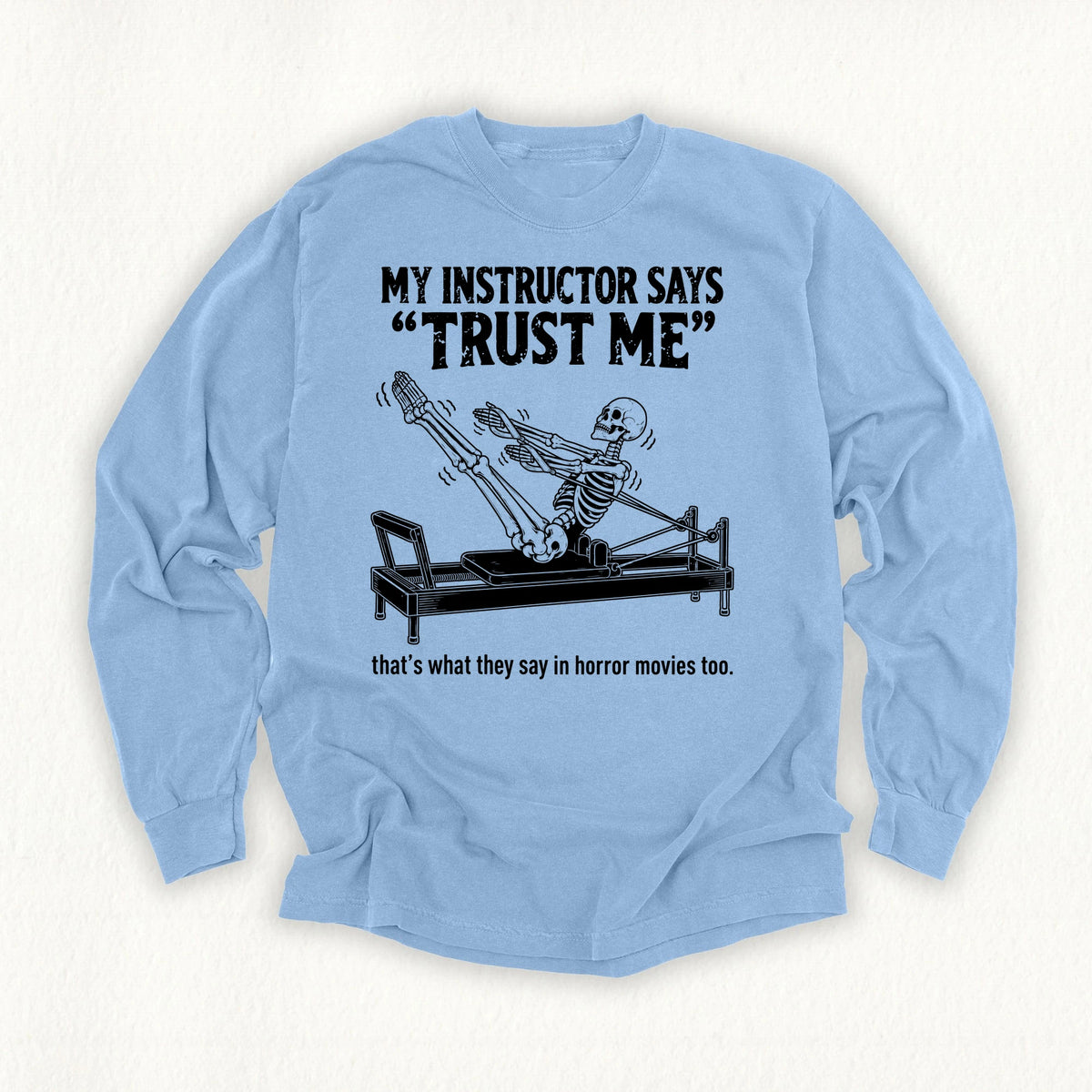 Horror Trust Me Long Sleeve T-shirt