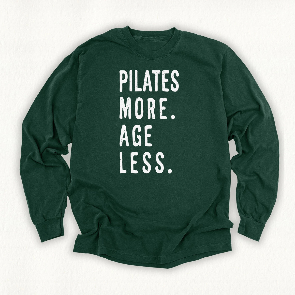 Pilates More Long Sleeve T-shirt