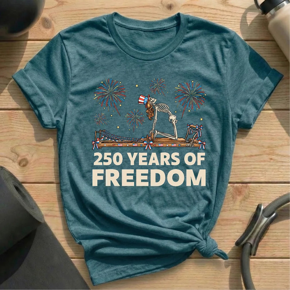 250 Years Of Freedom T-shirt
