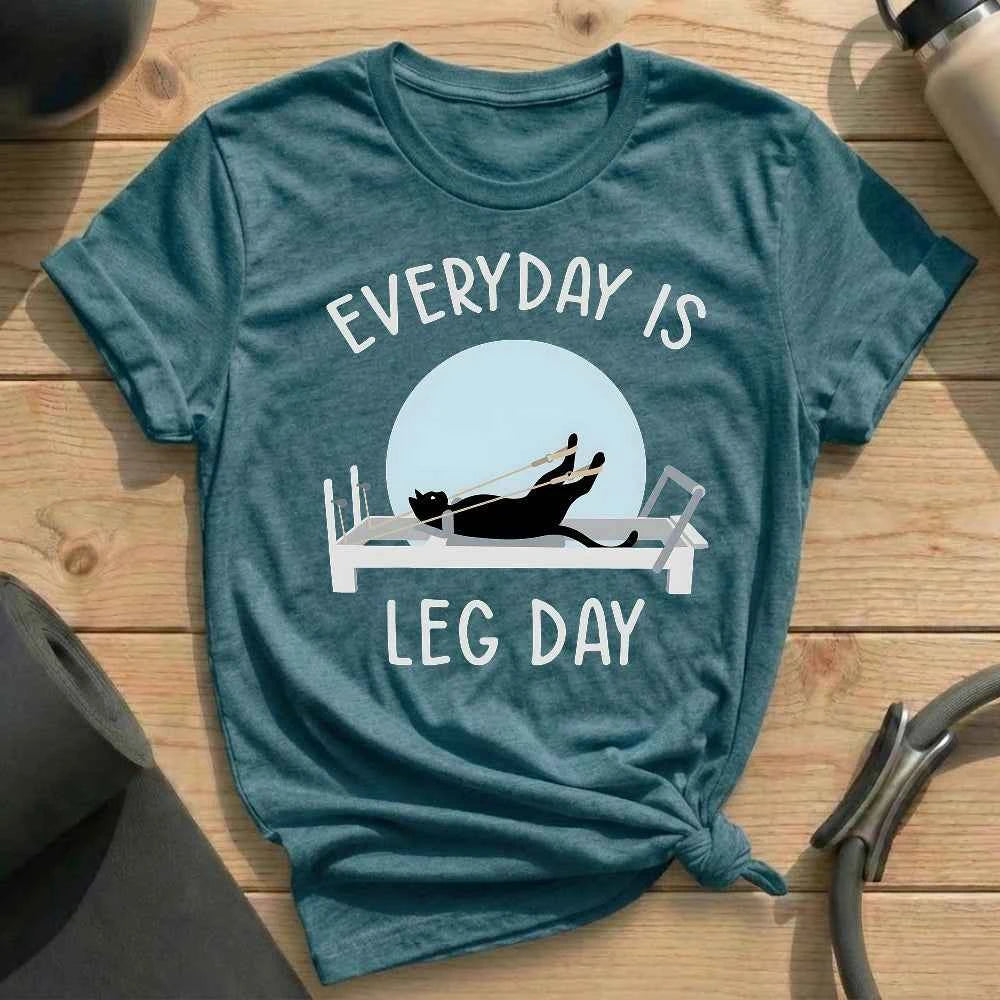 Everyday Is Leg Day T-shirt