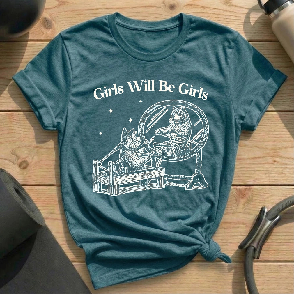 Girls Will Be Girls Heather Deep Teal T-shirt in MindCloth Pilates Tshirt Collection