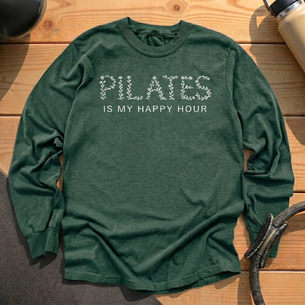 Pilates Is My Happy Hour Long Sleeve T-shirt