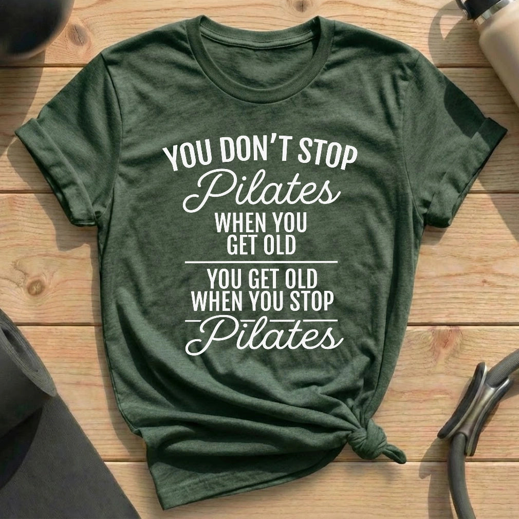 Don't Stop Pilates T-shirt - in MindCloth Pilates Tshirt Collection
