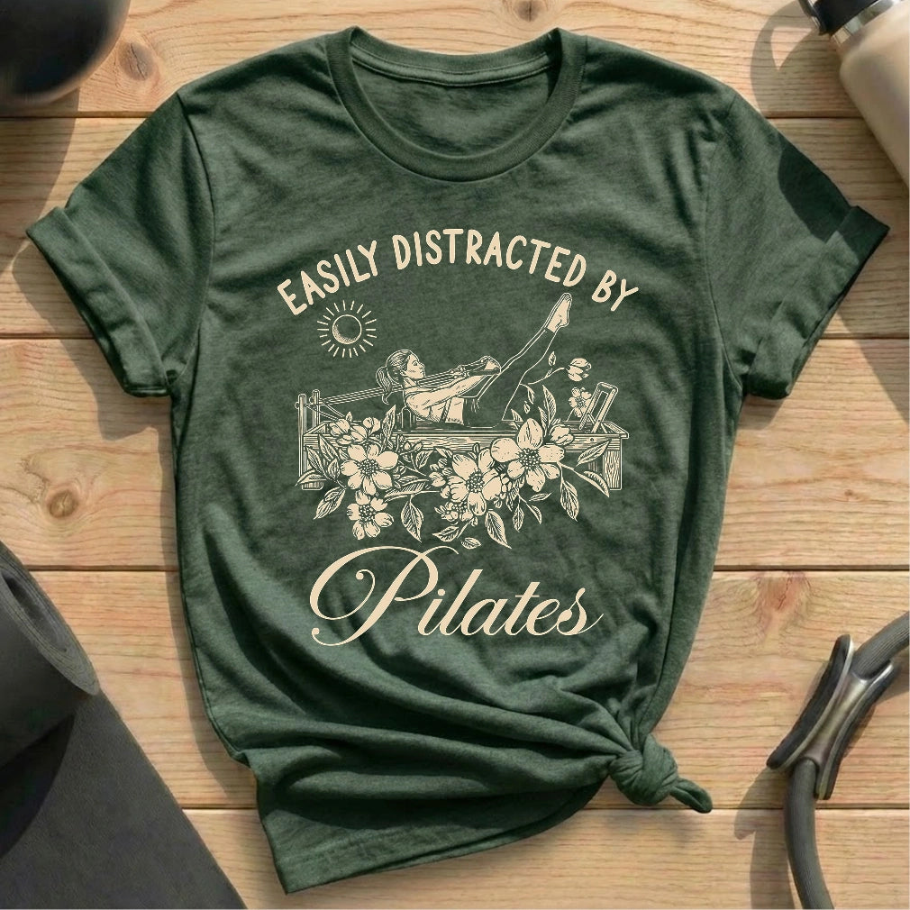 Easily distracted by pilates heather forest shirt in MindCloth Pilates Tshirt Collection