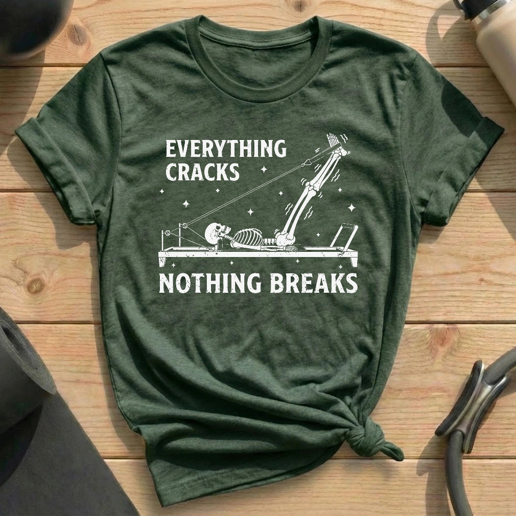 Everything Cracks T-shirt - in MindCloth Pilates Tshirt Collection