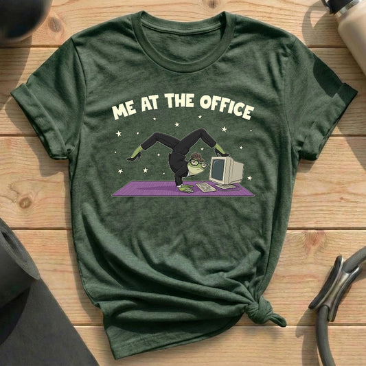 Me At The Office T-shirt