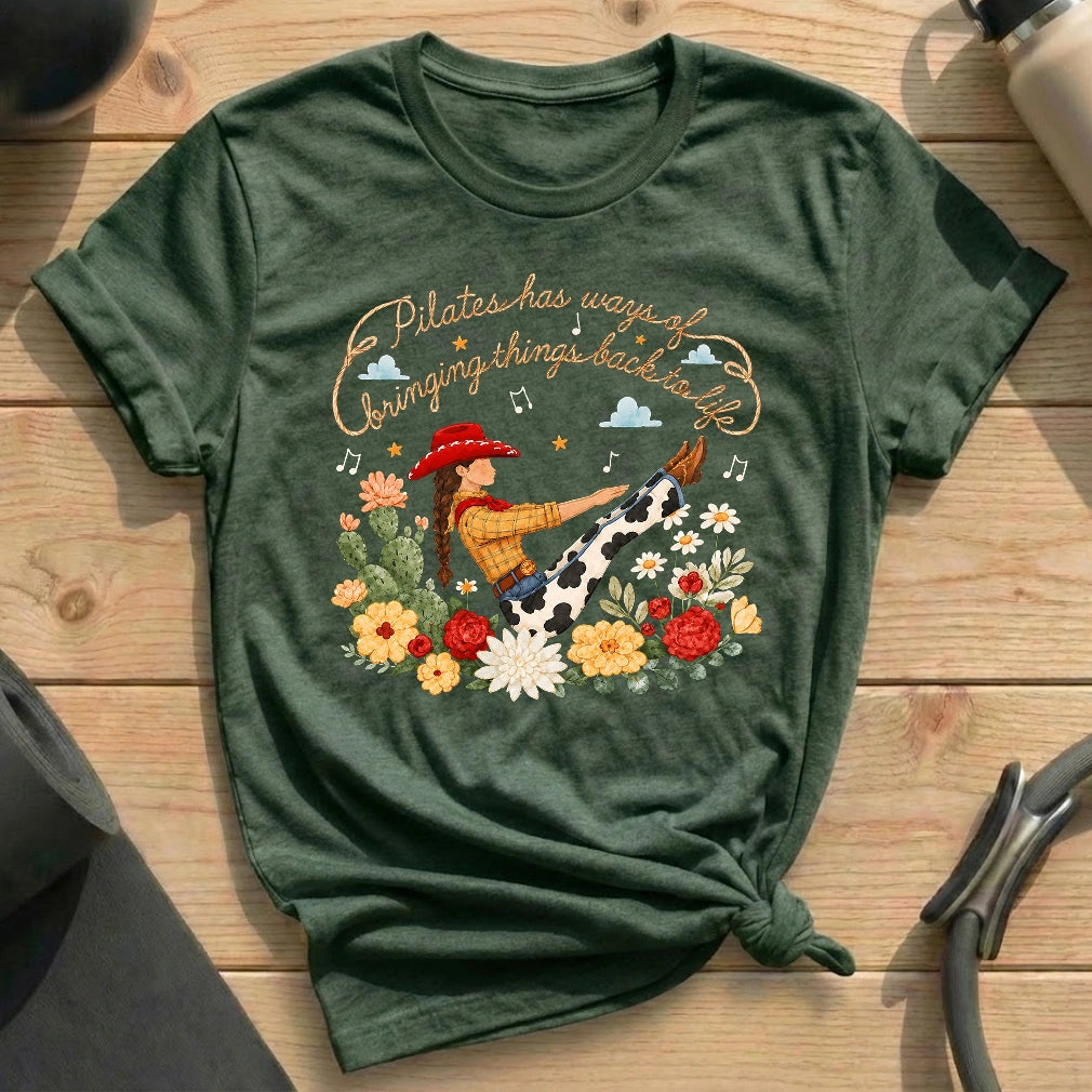 Pilates Has Ways T-shirt