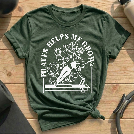 Pilates Helps Me Grow T-shirt