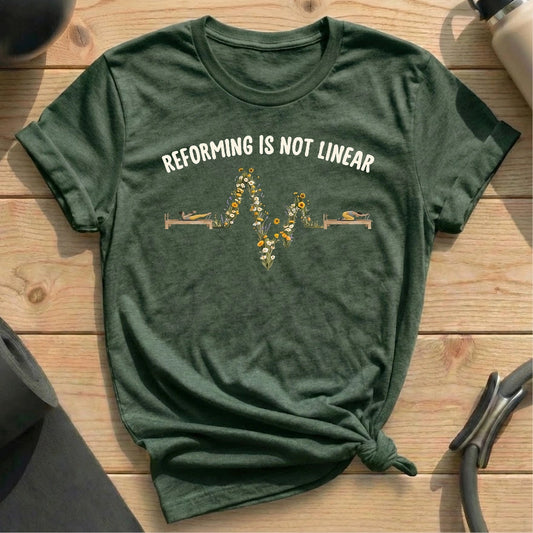 Reforming is not Linear Heather Forest Tshirt  in MindCloth Pilates Tshirt Collection