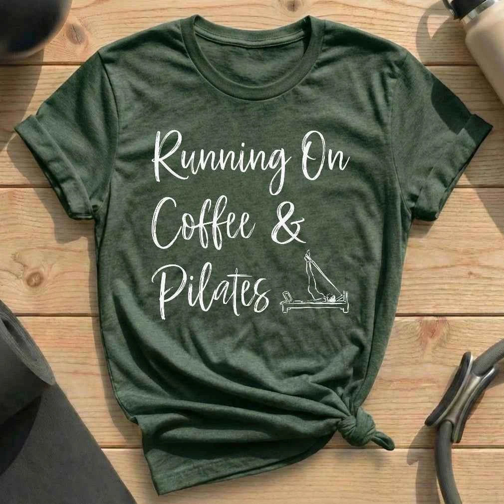 Running On Coffee & Pilates T-shirt