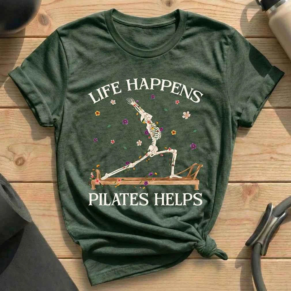 Skeleton Life Happens Pilates Helps T-shirt