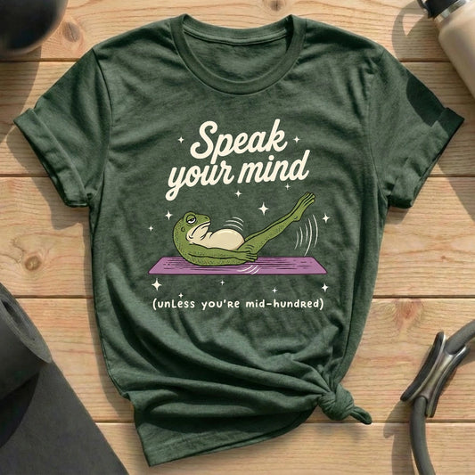Speak Your Mind T-shirt