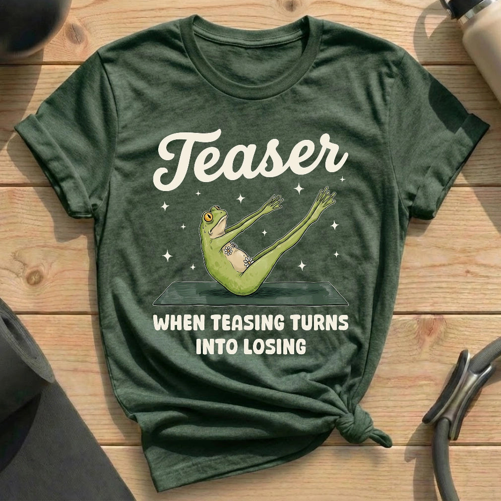 Teasing Loser T-shirt - in MindCloth Pilates Tshirt Collection
