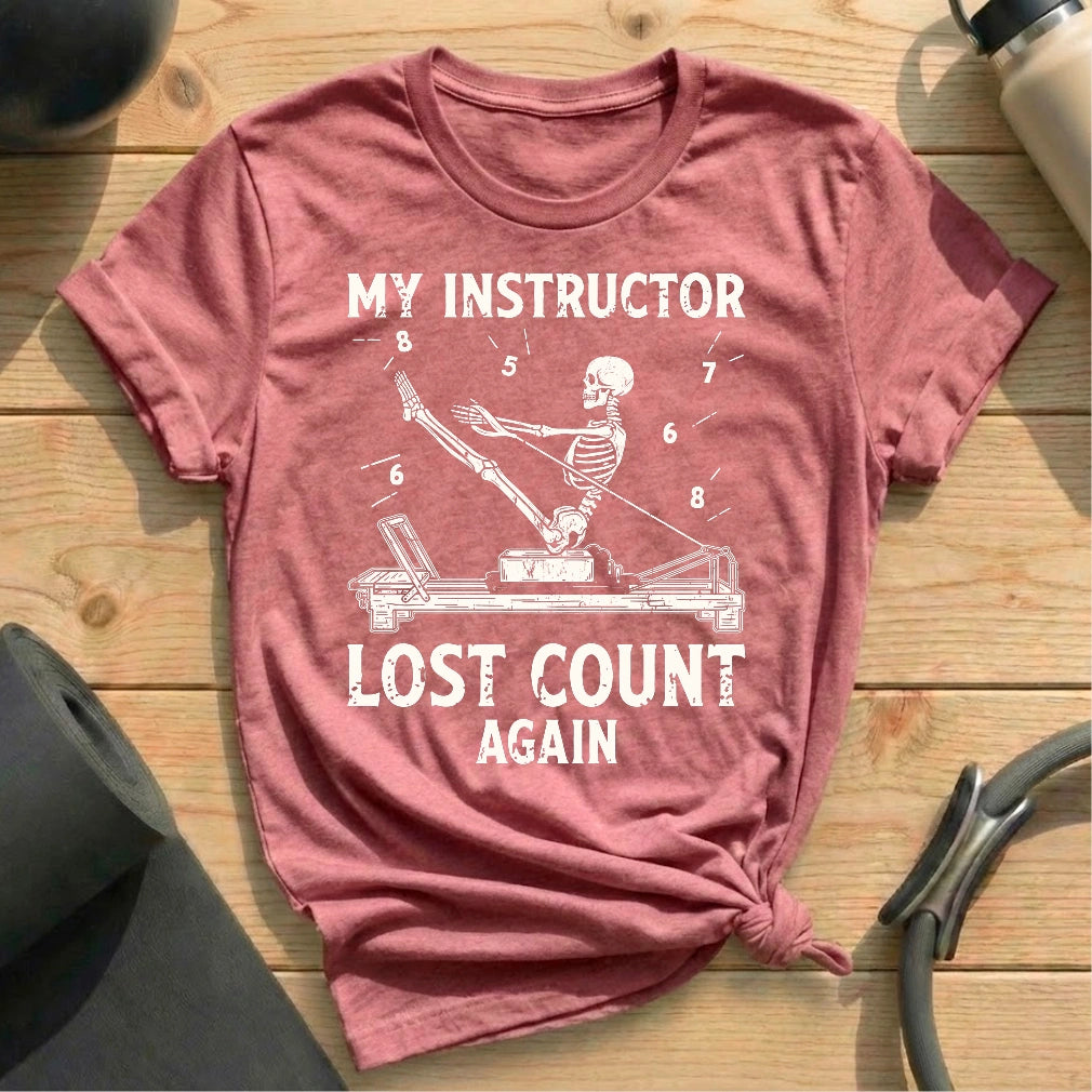 Instructor Lost Count T-shirt