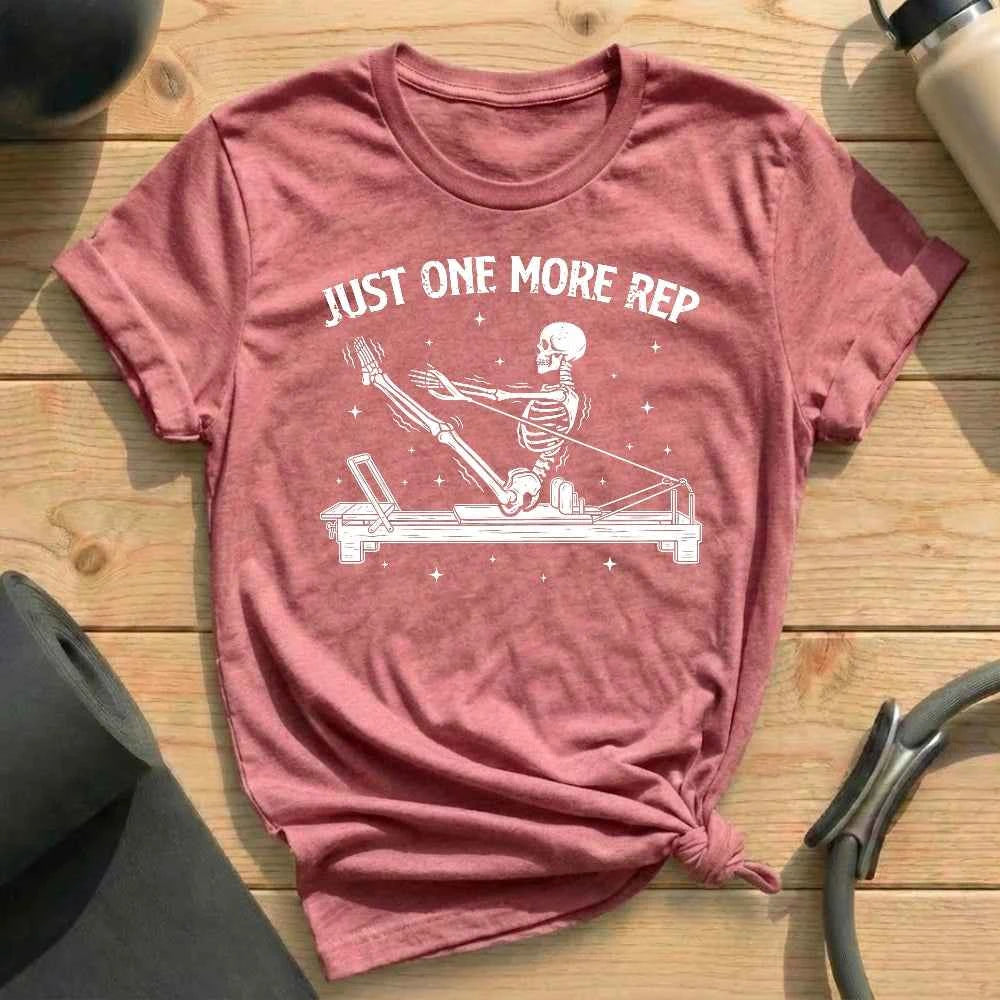 Just One More Rep T-shirt