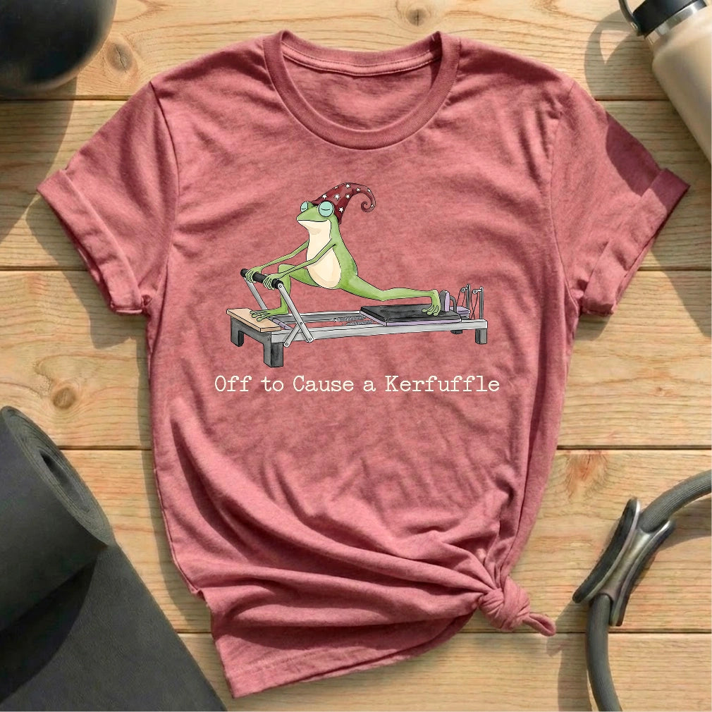 Off to Cause a Kerfuffle T-shirt - in MindCloth Pilates Tshirt Collection