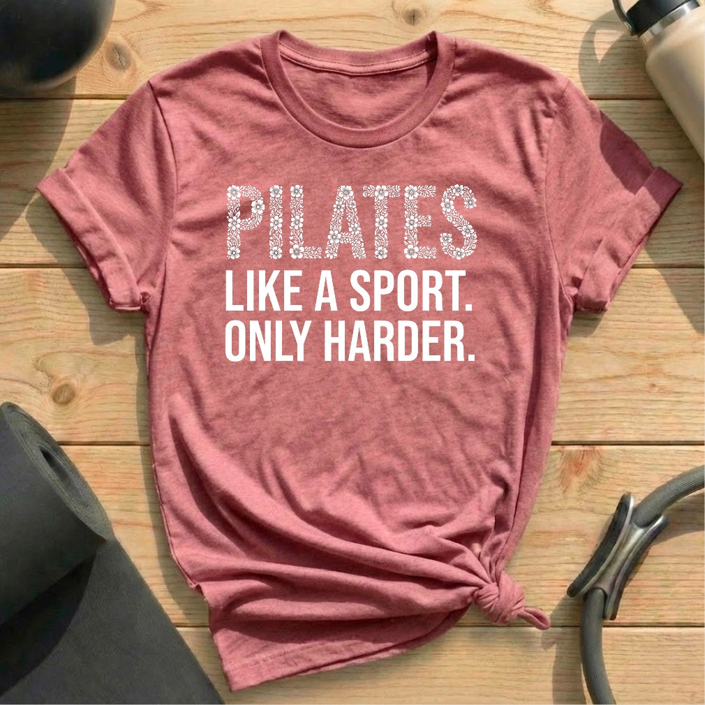 Pilates Harder T-shirt - in MindCloth Pilates Tshirt Collection